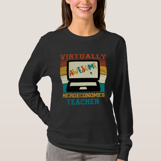 Virtually Awesome Microeconomics Teacher Retro St T-Shirt (Vorderseite)