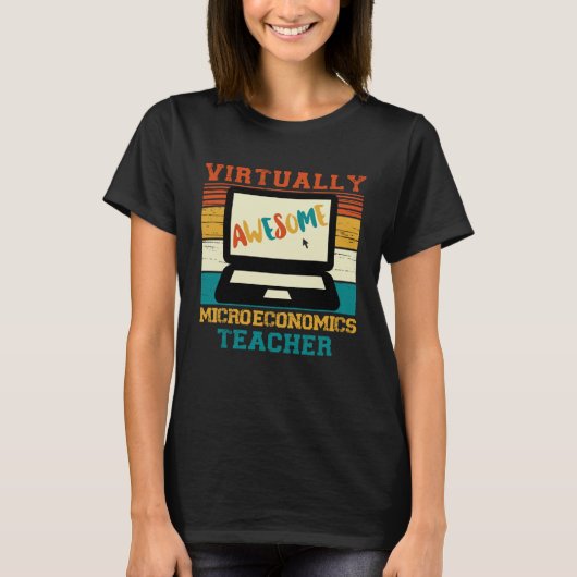 Virtually Awesome Microeconomics Teacher Retro St T-Shirt (Vorderseite)