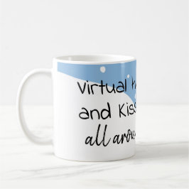 Virtuelle Hugs und Kisses überall Kaffeetasse