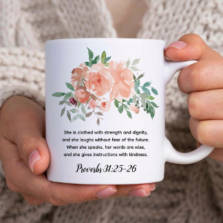 Virtuose Frau | Sprichwörter 31 Bibel Verse Glaube Tasse