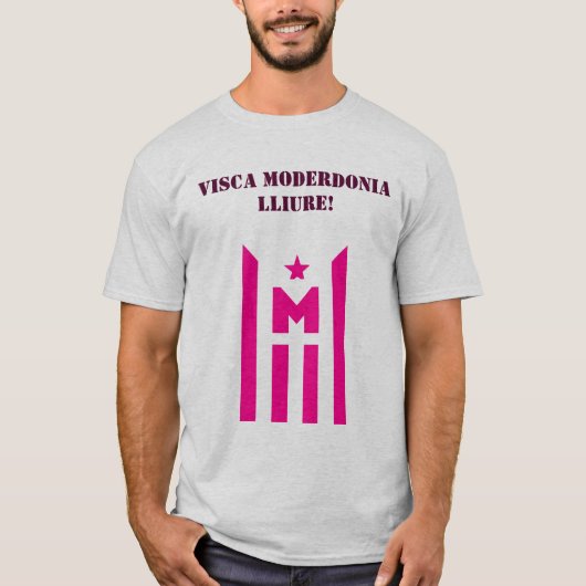 Visca Moderdonia lliure! T-Shirt (Vorderseite)