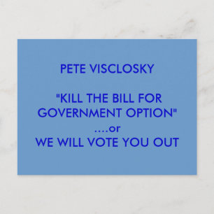 VISCLOSKY tötet die BILL Postkarte