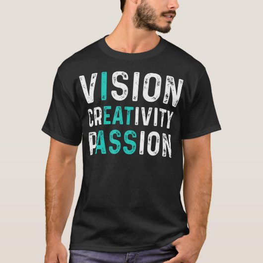 Vision Creativity Passion Vintag T-Shirt (Vorderseite)