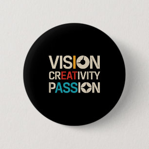 Vision Creativity Pion Funny Graphic Designer Art Button