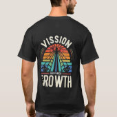 Vision Inspiriere Wachstum T-Shirt (Rückseite)