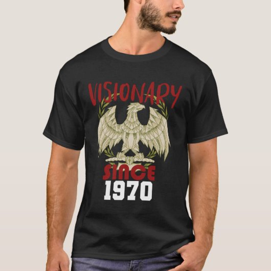 Visionär seit 1970 T-Shirt (Vorderseite)