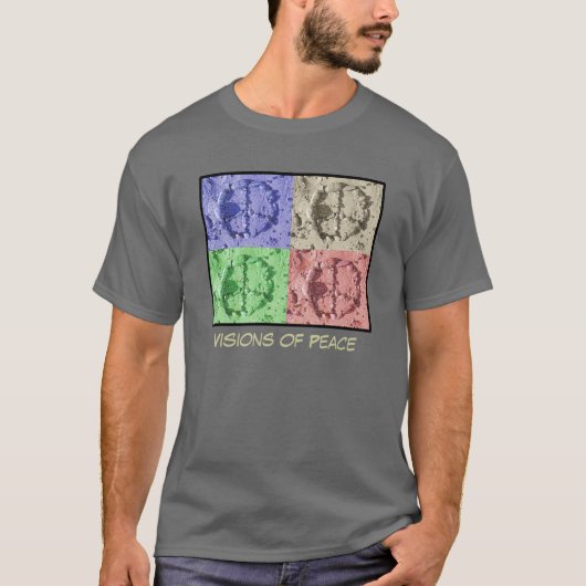 Visionen des FriedensT - Shirt (Vorderseite)