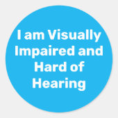 visually impaired and hard of hearing blue runder aufkleber (Vorderseite)