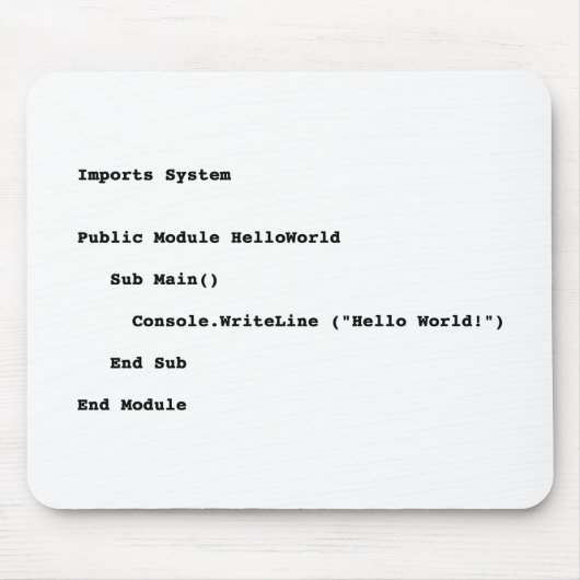 Visuell Basic Hello World Gruß Mousepad (Vorne)