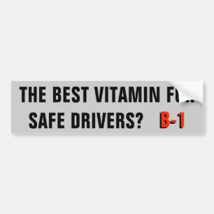 Vitamin für sichere Autofahrer? B-1 Autoaufkleber
