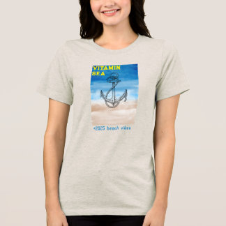 "Vitamin Sea - Perfect for Summer 2025" Tri-Blend Shirt
