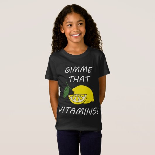 Vitamine Funny Zitat Zitronenfrüchte Zitrusfrüchte T-Shirt (Vorne ganz)