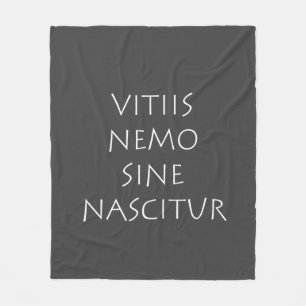 Vitiis nemo sine nascitur fleecedecke