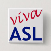 Viva ASL Button (Vorderseite)