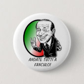 VIVA BERLUSCONI! BUTTON (Vorderseite)