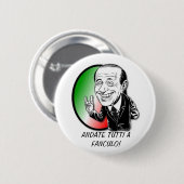 VIVA BERLUSCONI! BUTTON (Vorne & Hinten)
