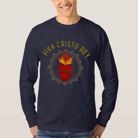 Viva Cristo Rey Katholische Krister Heiliges Herz T-Shirt (Vorderseite)