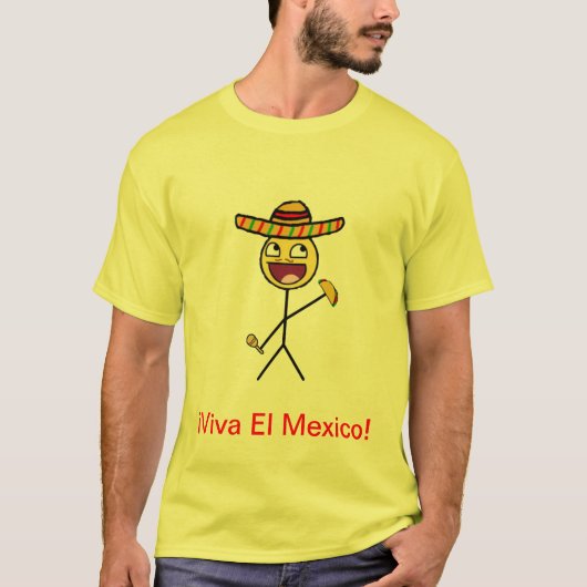 ¡ Viva EL Mexiko! T-Shirt (Vorderseite)