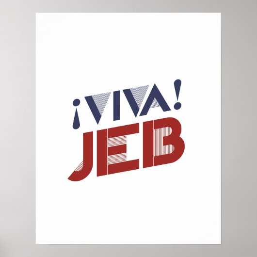 Viva Jeb 2016 Poster (Vorne)