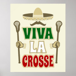 ViVA LA CROSSE Poster
