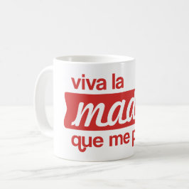 Viva la madre que me parió kaffeetasse