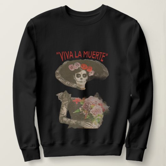Viva la Muerte Gothic Sweatshirt (Design vorne)