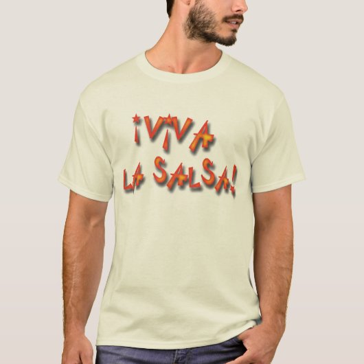 ¡ Viva La-Salsa! T-Shirt (Vorderseite)