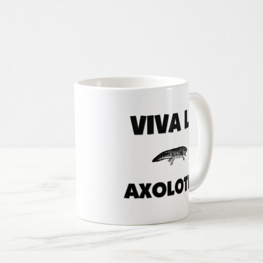 Viva LaAxolotls Kaffeetasse (VorderseiteRechts)