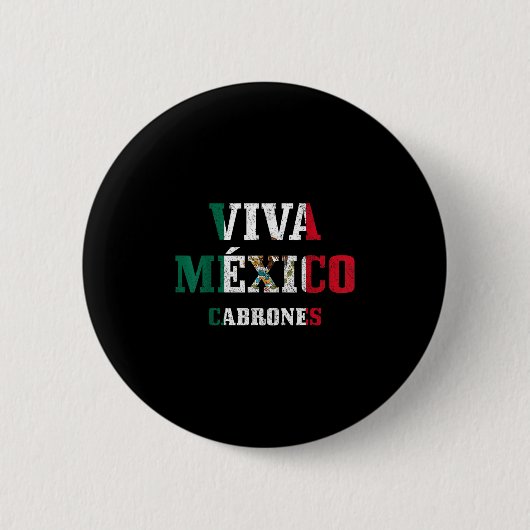 Viva Mexico Cabrones Funny Cinco De Mayo Mexican F Button (Vorderseite)