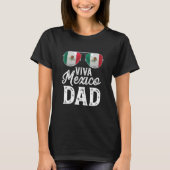 Viva Mexico Dad Sunglasses Mexican Flag Pride T-Shirt (Vorderseite)