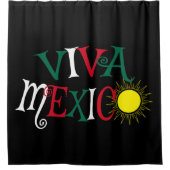 Viva Mexico Duschvorhang (Vorderseite)