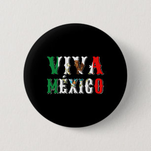 Viva Mexico Flag zum mexikanischen Unabhängigkeits Button