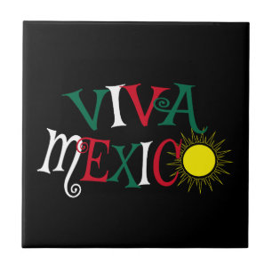 Viva Mexico Fliese