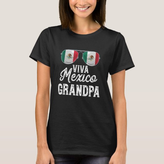 Viva Mexico Grandpa Sunglasses Mexican Flag Pride T-Shirt (Vorderseite)