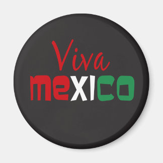 Viva Mexico Magnet