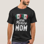 Viva Mexico Mama Sonnenbrille Mexican Flag Pride T-Shirt (Vorderseite)