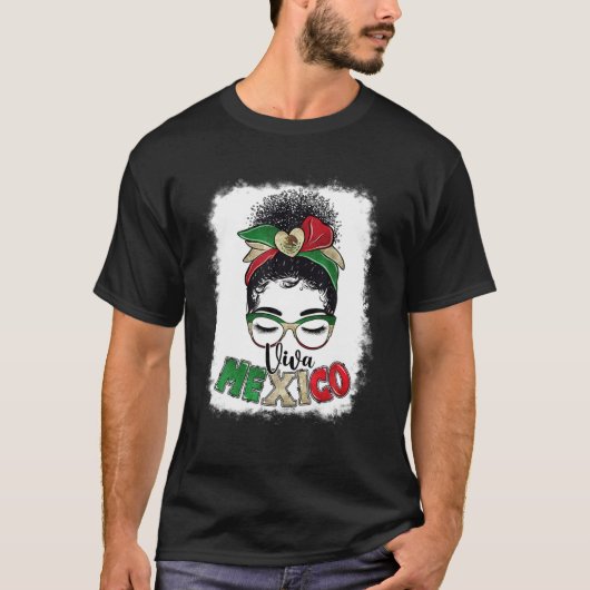 Viva Mexico Messy Bun Sonnenbrille Mexican Women M T-Shirt (Vorderseite)