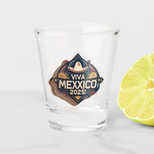 Viva Mexico Schnapsglas (Vorderseite)