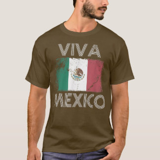 VIVA MEXICO Vintage Flagge Proud Meican Latino His T-Shirt