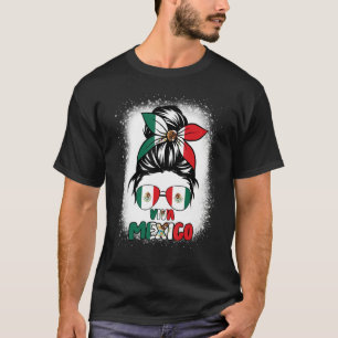 Viva Mexico Women Messy Bun Hair Mexican Flag Pri T-Shirt