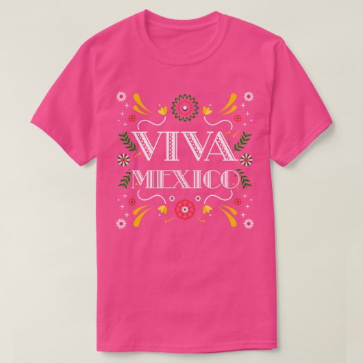 Viva Mexikanisch T-Shirt (Design vorne)