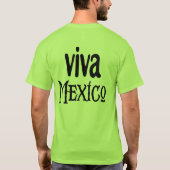 Viva Mexiko 2,0 T-Shirt (Rückseite)