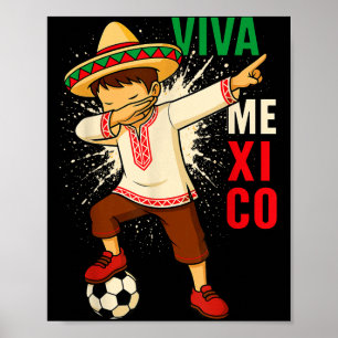 Viva Mexiko mexikanischer Fußballjunge Dabing Ponc Poster