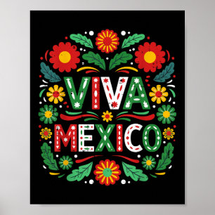 Viva Mexiko Mexikanischer Unabhängigkeitstag Flora Poster