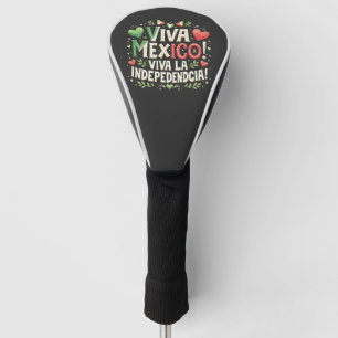 Viva Mexiko Unabhängigkeitstag Golf Headcover