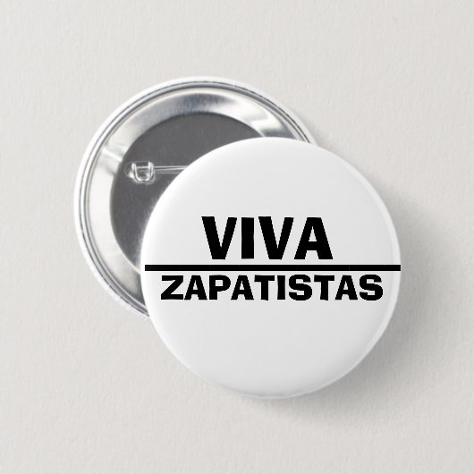 Viva Zapatistas Button (Vorne & Hinten)