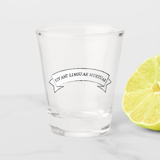 VIVANT LINGUAE MORTUAE - Lang lebende, tote Sprach Schnapsglas (Vorderseite)