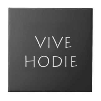 Vive hodie fliese