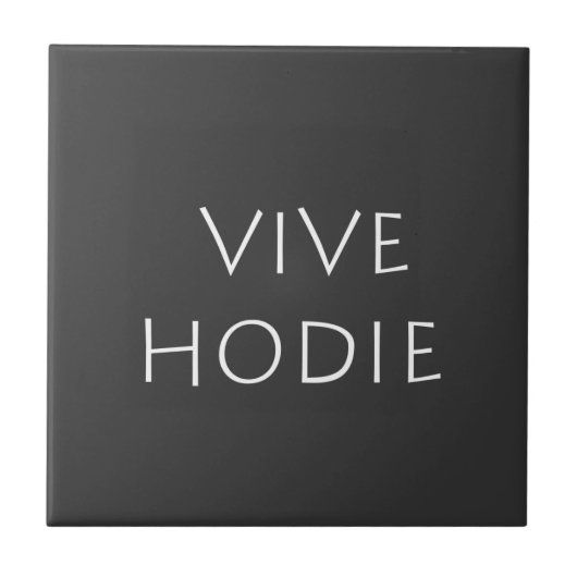 Vive hodie fliese (Vorderseite)