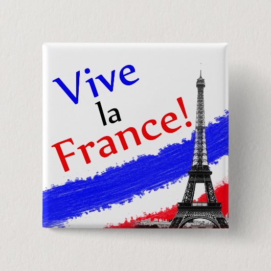 Vive la France! Button (Vorderseite)